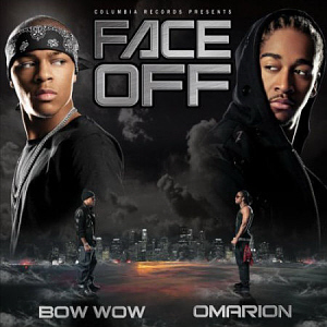 Bow Wow &amp; Omarion / Face Off (미개봉)