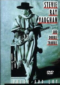 [DVD] Stevie Ray Vaughan / Pride And Joy - Video Anthology