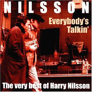 Harry Nilsson / Everybody&#039;s Talkin: The Very Best Of Harry Nilsson (미개봉)