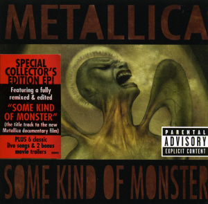 Metallica / Some Kind Of Monster (EP)