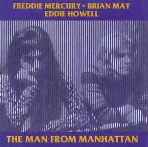 Freddie Mercury / The Man from Manhattan (Single)