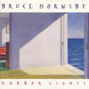 Bruce Hornsby / Harbor Lights
