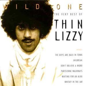 Thin Lizzy / Wild One - The Very Best Of Thin Lizzy