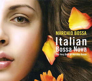Marchio Bossa / Italian Bossa Nova: The Very Best Of Marchio Bossa (2CD, 미개봉)