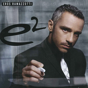 Eros Ramazzotti / E2 (2CD, 미개봉)