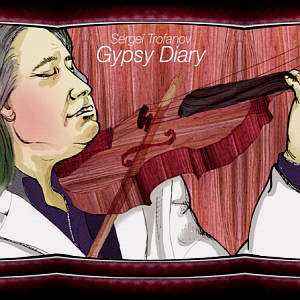 Sergei Trofanov / Gypsy Diary (미개봉)