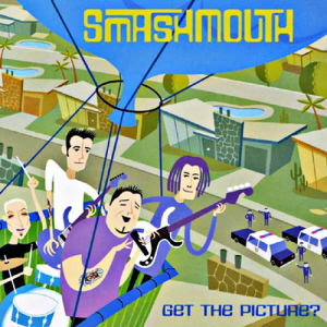 Smash Mouth / Get the Picture? (미개봉)