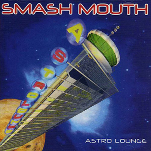 Smash Mouth / Astro Lounge (미개봉)