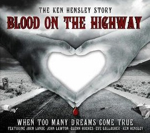 Ken Hensley / Blood on the Highway