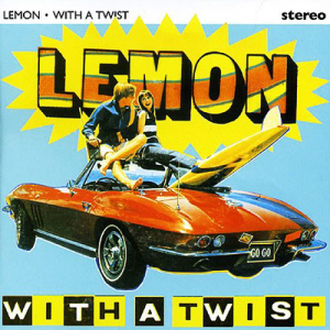 Lemon / With A Twist