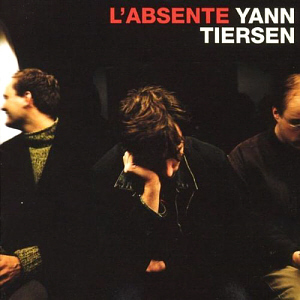 Yann Tiersen / L&#039;Absente (미개봉)
