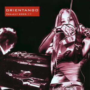 오리엔탱고(Orientango) / Project 2005 (SINGLE) 