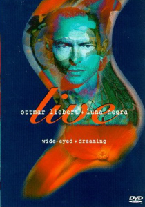 [DVD] Ottmar Liebert / Live, Wide Eyed, Dreaming (미개봉)
