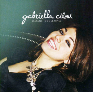 Gabriella Cilmi / Lessons To Be Learned