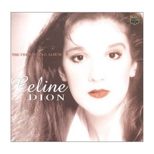 Celine Dion / The French Love Album (Box Case)