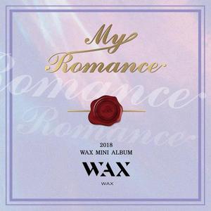 왁스(Wax) / My Romance (홍보용)
