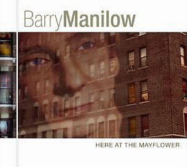 Barry Manilow / Here At The Mayflower (미개봉)