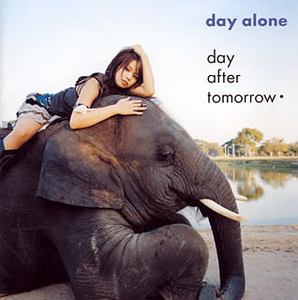 Day After Tomorrow (데이 애프터 투모로우) / Day Alone (홍보용, 미개봉)