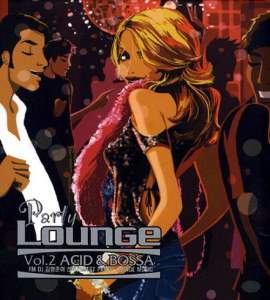 V.A. / FM DJ 김형준의 Party Lounge Vol.2: Acid &amp; Bossa (2CD, 미개봉)