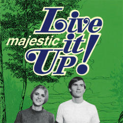 Majestic / Live It Up!