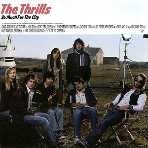 Thrills / So Much For The City (미개봉)