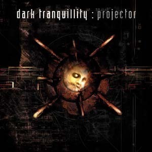 Dark Tranquillity / Projector (미개봉)