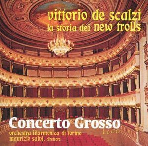 New Trolls / Vittorio De Scalzi La Storia Dei New Trolls: Concerto Grosso Live (홍보용)