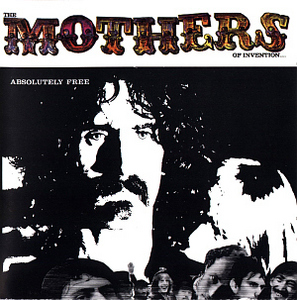 Frank Zappa And The Mothers Of Invention / Absolutely Free (미개봉)