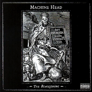 Machine Head / The Blackening (미개봉)
