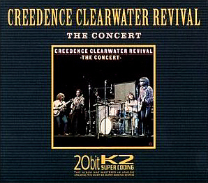 Creedence Clearwater Revival (CCR) / The Concert (20 BIT REMASTER) (미개봉)