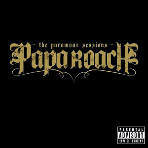 Papa Roach / The Paramour Sessions (BONUS TRACKS)