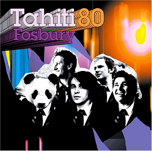 Tahiti 80 / Fosbury (미개봉)