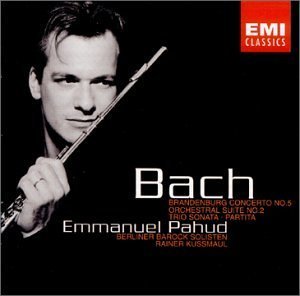 Emmanuel Pahud &amp; Rainer Kussmaul / Bach: Brandenburg Concerto No.5 BWV1050, Trio Sonata BWV1038, Orchestral Suite BWV1067 (미개봉)