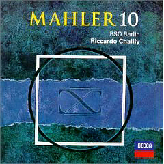 Riccardo Chailly / Mahler: Symphony No.10