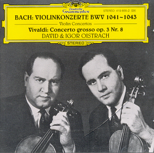 David &amp; Igor Oistrakh / Bach: Violin Concertos BWV 1041-1043, Vivaldi: 2 Violin Concerto (미개봉)