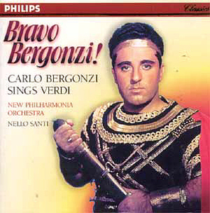 Carlo Bergonzi / Bravo Bergonzi: Carlo Bergonzi Sings Verdi