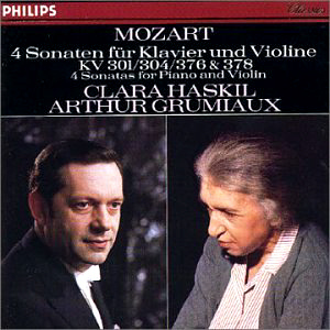 Arthur Grumiaux &amp; Clara Haskil / Mozart: Violin Sonatas K.378, K.304, K.376, K.301