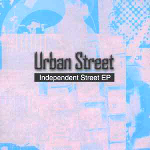 어반 스트리트(Urban Street) / Independent Street EP