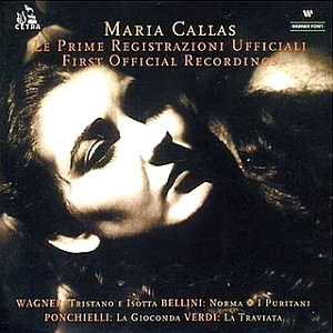 Maria Callas / Le Prime Registrazioni Ufficiali