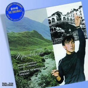 Claudio Abbado / Menelssohn: Symphony No.3 &#039;Scottish&#039;, No.4 &#039;Italian&#039;