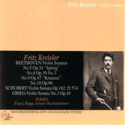 Fritz Kreisler / Beethoven, Schubert, Grieg: Violin Sonatas (2CD)