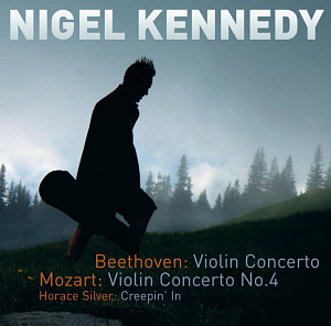 Nigel Kennedy / Beethoven &amp; Mozart: Violin Concerto