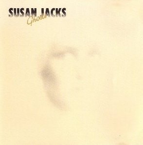 Susan Jacks / Ghosts