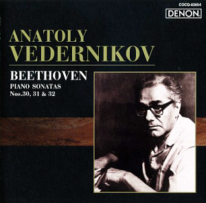 Anatoly Vedernikov / Beethoven: Piano Sonatas Nos. 30, 31 &amp; 32