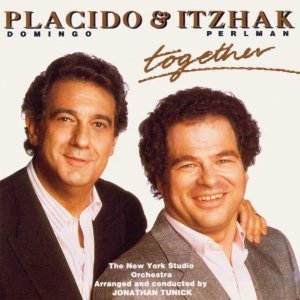 Placido Domingo, Itzhak Perlman / Domingo and Perlman - Together