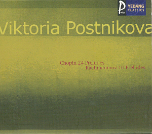 Viktoria Postnikova / Chopin: 24 Preludes, Rachmaninov: 10 Preludes