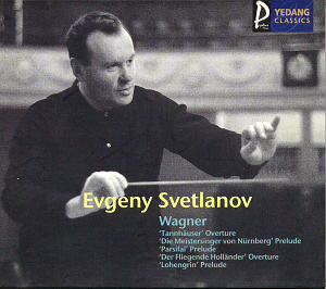 Evgeny Svetlanov / Wagner: Tannhauser Overture, etc