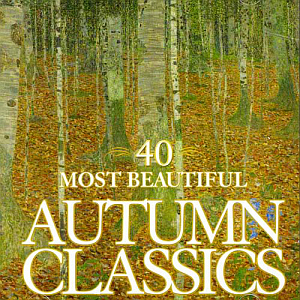 V.A. / 세상에서 가장 아름다운 가을의 클래식 40곡 (40 Most Beautiful Autumn Classics) (2CD)