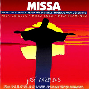 Jose Carreras / Missa