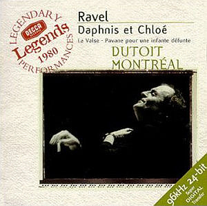 Charles Dutoit / Ravel: Daphnis Et Chole, Pavane Pour Une Infante Defunte